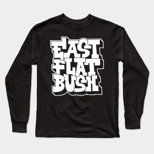 East Flatbush Vibes: Graffiti Comic Style Long Sleeve T-Shirt